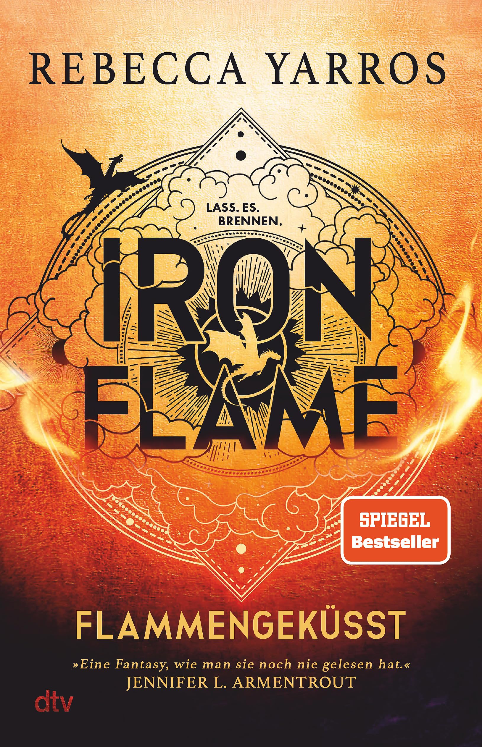 Iron Flame - Flammengekusst [German] : Yarros, Rebecca